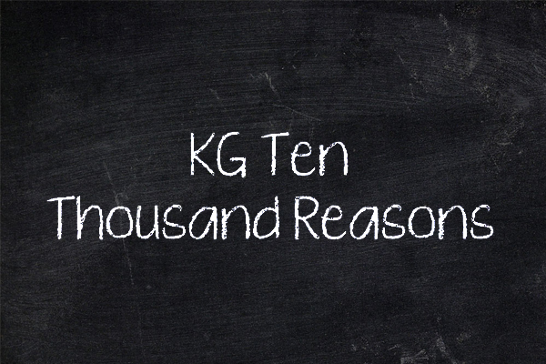 KG Ten Thousand Reasons