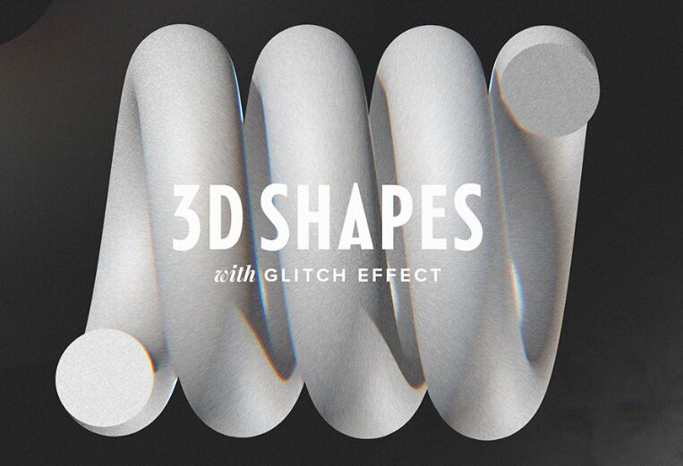3D Shapes With Glitch Effect