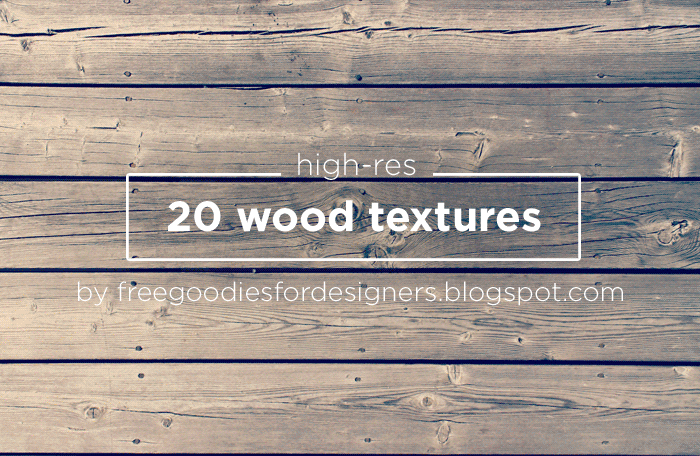 FREEBIE 20 HIGH-RES WOOD TEXTURES