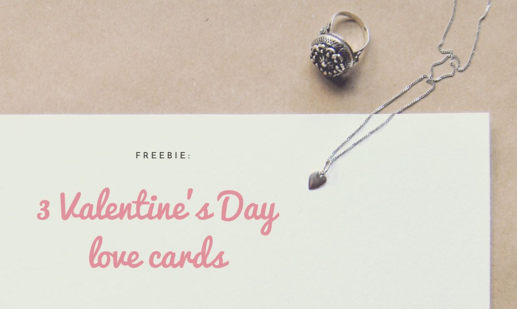3 Valentine’s Day Love Cards