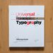 Photo of the Universal Principles of Typography book by Elliot Jay Stocks on Abduzeedo