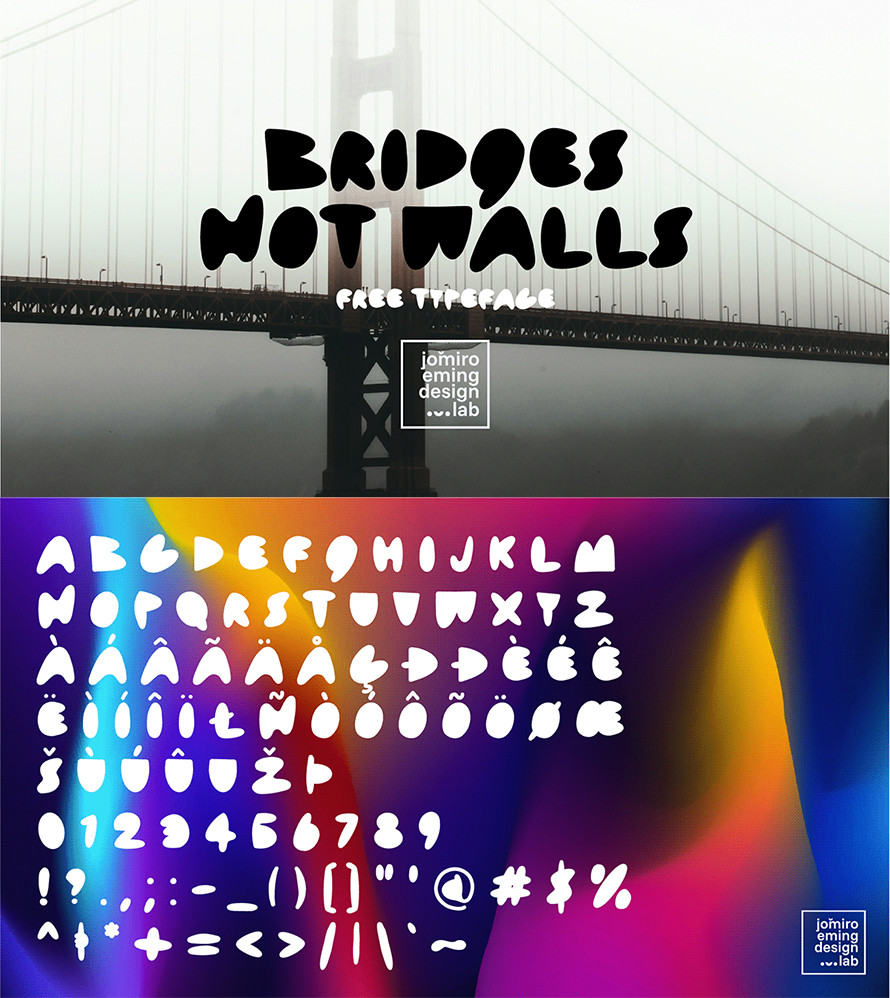 Bridges Not Walls Kostenlose Schriftart